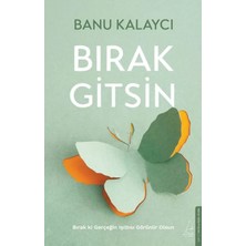 Bırak Gitsin