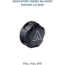 Yerli Radyadyatör Yedek Su Depo Kapağı 1.4 Bar Bmw F01, F10, E70, Mini Cooper R55, 56, 58, 60, 5 Seri