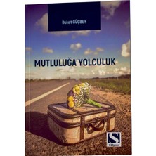 Silpus Mutluluğa Yolculuk- Buket Güçbey