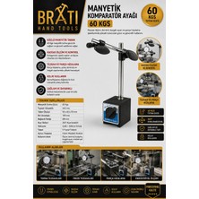 BRATİ HAND TOOLS Manyetik Komparatör Ayağı 60 Kgs