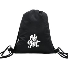 Hero Tasarım Hero tasarım Oh Shit  - Ipli Spor Sırt Çantası - Günlük - Okul 35*46CM One Size | INN1040