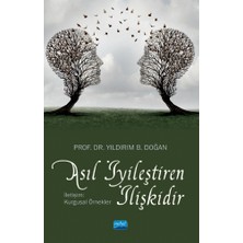 Asıl Iyileştiren Ilişkidir - Iletişim: Kurgusal Örnekler