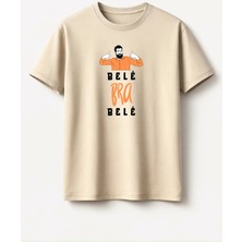 Bele Bra Bele T-Shirt