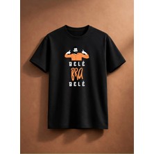 Bele Bra Bele T-Shirt