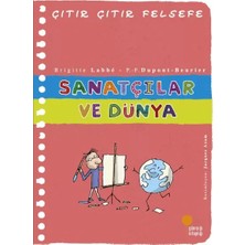 Uravas Store Çıtır Çıtır Felsefe 33 - Sanatçılar ve Dünya