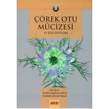 Çörek Otu Mucizesi ve Şifa Duaları