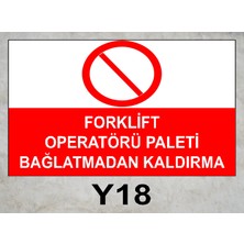 Baysan Yangın Forklift Operatörü Paleti Bağlatmadan Kaldırma