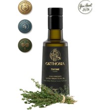 Orthosia Thyme- Kekik Çeşnili  Soğuk Sıkım Natürel Sızma Zeytinyağı  250 ml