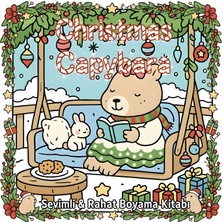 M&H Coloring Christmas Capybara - 21X21 cm Boyama Kitabı, Çocuk ve Yetişkinler Için