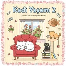 M&H Coloring Kedi Yaşamı 2 - 21X21 cm Boyama Kitabı, Çocuk ve Yetişkinler Için