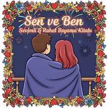 M&H Coloring Sen ve Ben - 21X21 cm Boyama Kitabı, Çocuk ve Yetişkinler Için