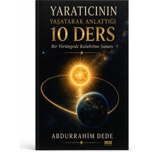 Dede Yayınları Yaratıcının Yaşatarak Anlattığı 10 Ders | Av. Abdurrahim Dede