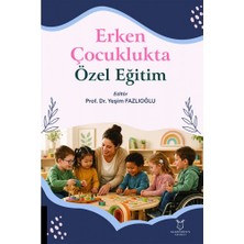 Erken Çocuklukta Özel Eğitim