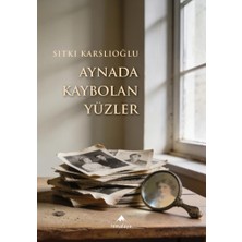 Aynada Kaybolan Yüzler