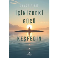 Içinizdeki Gücü Keşfedin