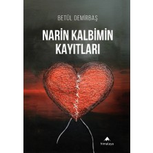 Narin Kalbimin Kayıtları