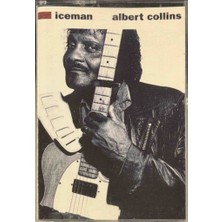 Kadıköy Plak Kulübü Dikkat Kaset !!! Albert Collins – Iceman Kaset