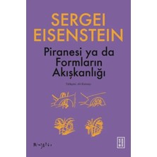 CBT Store Piranesi Ya Da Formların Akışkanlığı