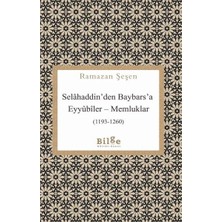 CBT Store Selâhaddin’den Baybars’a Eyyûbîler – Memluklar