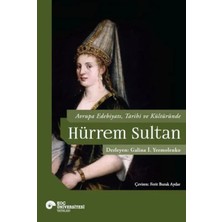 CBT Store Avrupa Edebiyatı, Tarihi ve Kültüründe Hurrem Sultan