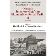 CBT Store Osmanlı Imparatorluğu'nun Ekonomik ve Sosyal Tarihi 2 (1600-1914)