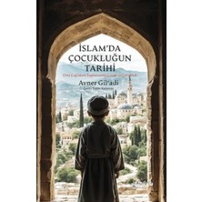 CBT Store Islam’da Çocukluğun Tarihi
