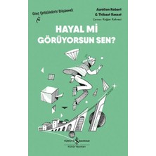 CBT Store Hayal Mi Görüyorsun Sen? – Genç Yetişkinlerle Düşünmek