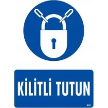 CBT Store Kilitli Tutun Uyarı Levhası 25X35 KOD:601
