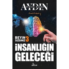 CBT Store Insanlığın Geleceği - Beyin Sizsiniz 3