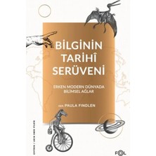CBT Store Bilginin Tarihî Serüveni –erken Modern Dünyada Bilimsel Ağlar