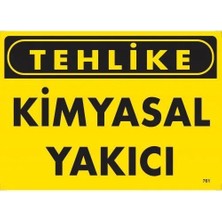 CBT Store Tehlike Kimyasal Yakıcı Uyarı Levhası 25X35 KOD:761