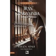 Uravas Store Iran Zindanında - Devrimin Travması