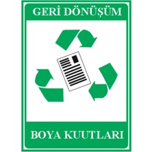 HiperAD Reklam Geri Dönüşüm Boya Kutuları Dekota Baskı – 3 mm Forex Uyarı Tabelası 25 cm × 35CM
