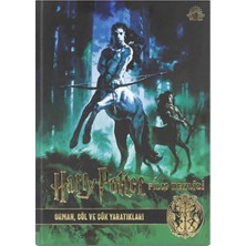 Uravas Store Harry Potter Film Dehlizi Kitap 1: Orman, Göl ve Gök Sakinleri (Ciltli)