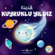 Uravas Store Küçük Kuyruklu Yıldız – Doğanın Eşsiz Hikayeleri 14