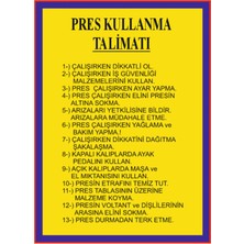 HiperAD Reklam Pres Kullanma Talimatını Gösteren Dekota Baskı – 3 mm Forex Uyarısı 25 cm × 35CM
