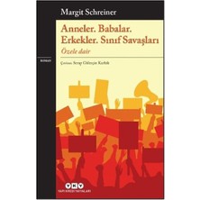 Uravas Store Anneler. Babalar. Erkekler. Sınıf Savaşları Özele Dair