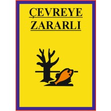 HiperAD Reklam Çevreye Zararlı Olduğunu Gösteren Dekota Baskı – 3 mm Forex Uyarısı 25 cm × 35CM