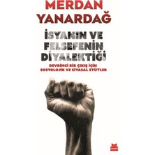 Uravas Store Isyanın ve Felsefenin Diyalektiği