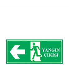 HiperAD Reklam Yangın Çıkışı Sol Tarafı Gösteren Yazılı Dekota Duvar Baskısı – 3 mm Forex Uyarısı 25 cm × 35CM