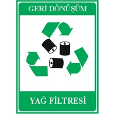 HiperAD Reklam Geri Dönüşüm Yağ Filtresi Dekota Baskı – 3 mm Forex Uyarı Tabelası 25 cm × 35CM