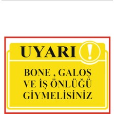 HiperAD Reklam Bone , Galoş ve Iş Önlüğü Giy Yazılı Dekota Duvar Baskısı – 3 mm Forex Uyarısı 25 cm × 35CM