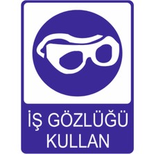 HiperAD Reklam Iş Gözlüğü Kullan Uyarısı Dekota Baskı – 3 mm Forex Uyarı Tabelası 25 cm × 35CM