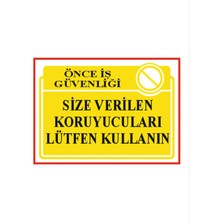 HiperAD Reklam Size Verilen Koruyucuları Lütfen Kullanın Dekota – 3 mm Forex Uyarısı 25 cm × 35CM