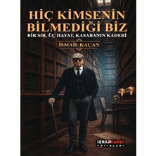 Karşı Yayınları Hiç Kimsenin Bilmediği Biz