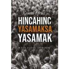 İkinci Adam Yayınları Hıncahınç Yaşamaksa Yaşamak