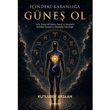 İkinci Adam Yayınları Içindeki Karanlığa Güneş Ol
