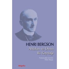 BilgeSu Yayıncılık Ahlakın ve Dinin Iki Kaynağı