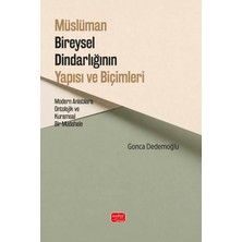 Nobel Bilimsel Eserler Müslüman Bireysel Dindarlığının Yapısı ve Biçimleri