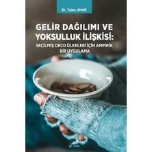 Paradigma Akademi Yayınları Gelri Dağılımı ve Yoksulluk Ilişkisi